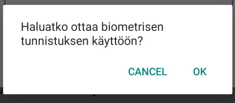 Haluatko ottaa biometrisen tunnistuksen käyttöön?