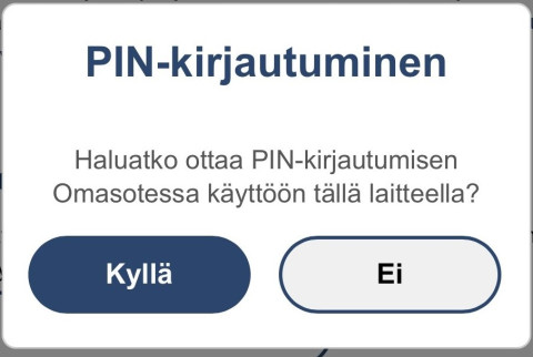Omasote pin-koodin käyttöönotto