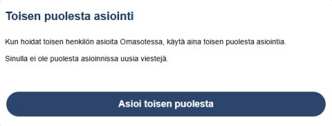 Omasote_asioi_toisen_puolesta